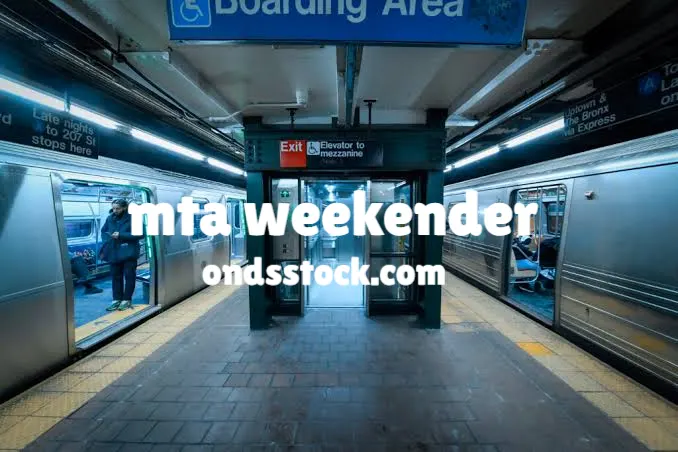mta weekender